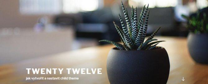 Jak vytvořit a nastavit child theme